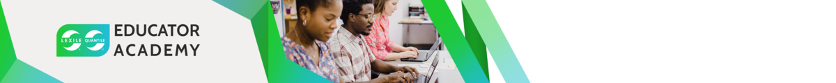 Lexile & Quantile Academy